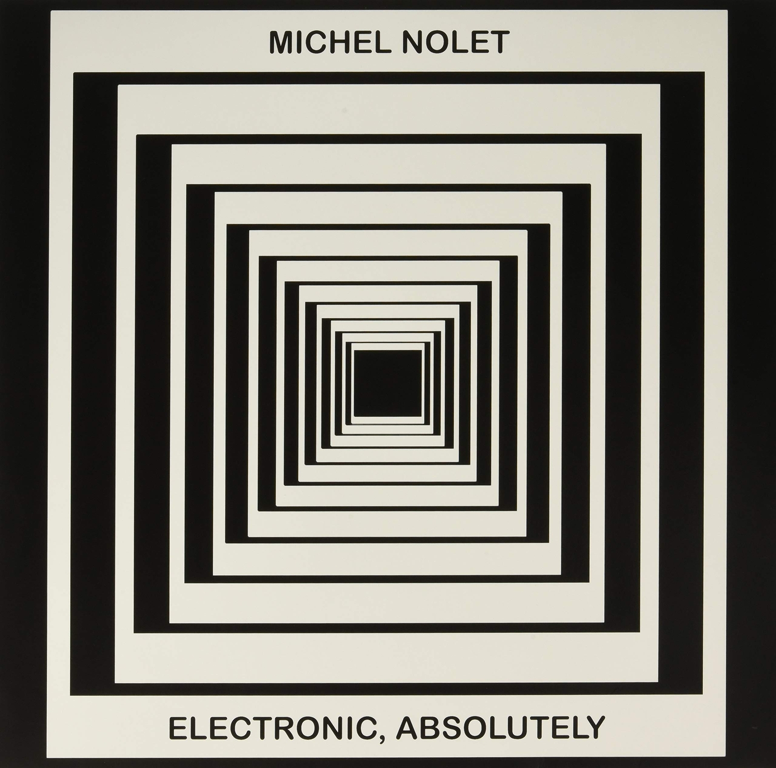 Michel Nolet Electronic Absolutely (Vinyl LP)