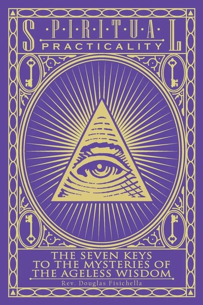Spiritual Practicality The Seven Keys To The Mysteries Of The Ageless Wisdom-image