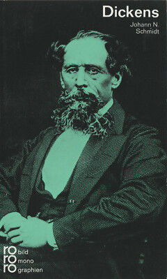 ro- 262 JOHANN N. SCHMIDT : CHARLES DICKENS   rowohlts monographien  c