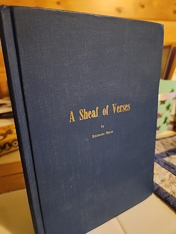 Hardcover 1966 Book A SHEAF OF VERSES,  CHRISTIAN POEMS, BY RICHARD BECK 