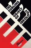 The Sublime Object Of Ideology Slavoj Zizek