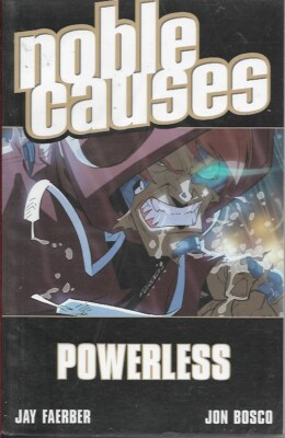 NOBLE CAUSES Volume 7 Graphic Novel (S)