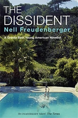 Der Dissident - Freudenberger, Nell