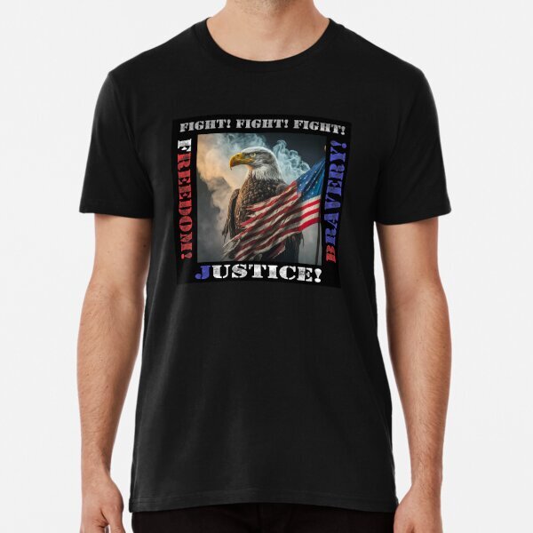 Fight for Freedom Fight for All Justice Great Gift Idea Premium T-Shirt S-5XL