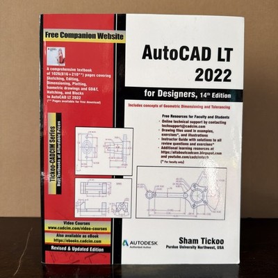 AutoCAD LT 2022 For Designers, 14th Edition By Sham Tickoo, Purdue University