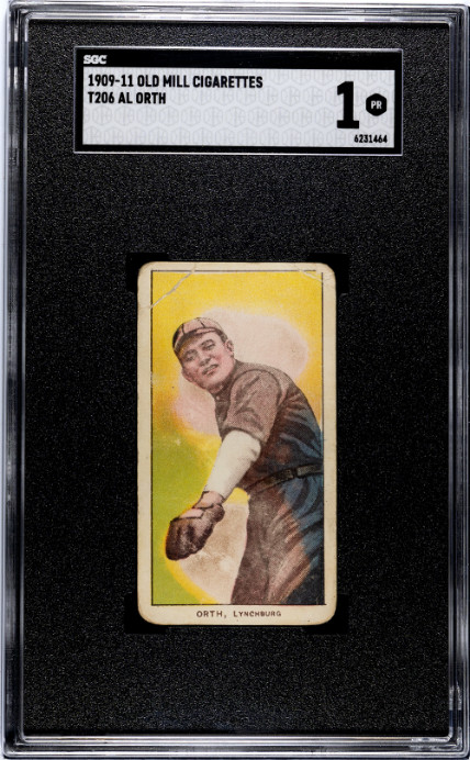 1909 T206 AL ORTH NNO POOR OLD MILL SL SGC 1 BASEBALL LYNCHBURG SHOEMAKERS