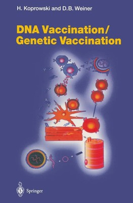 Hilary Koprowski (u. a.) | DNA Vaccination/Genetic Vaccination | Taschenbuch