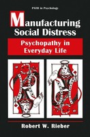 Robert W. Rieber | Manufacturing Social Distress | Taschenbuch | Englisch (2013)