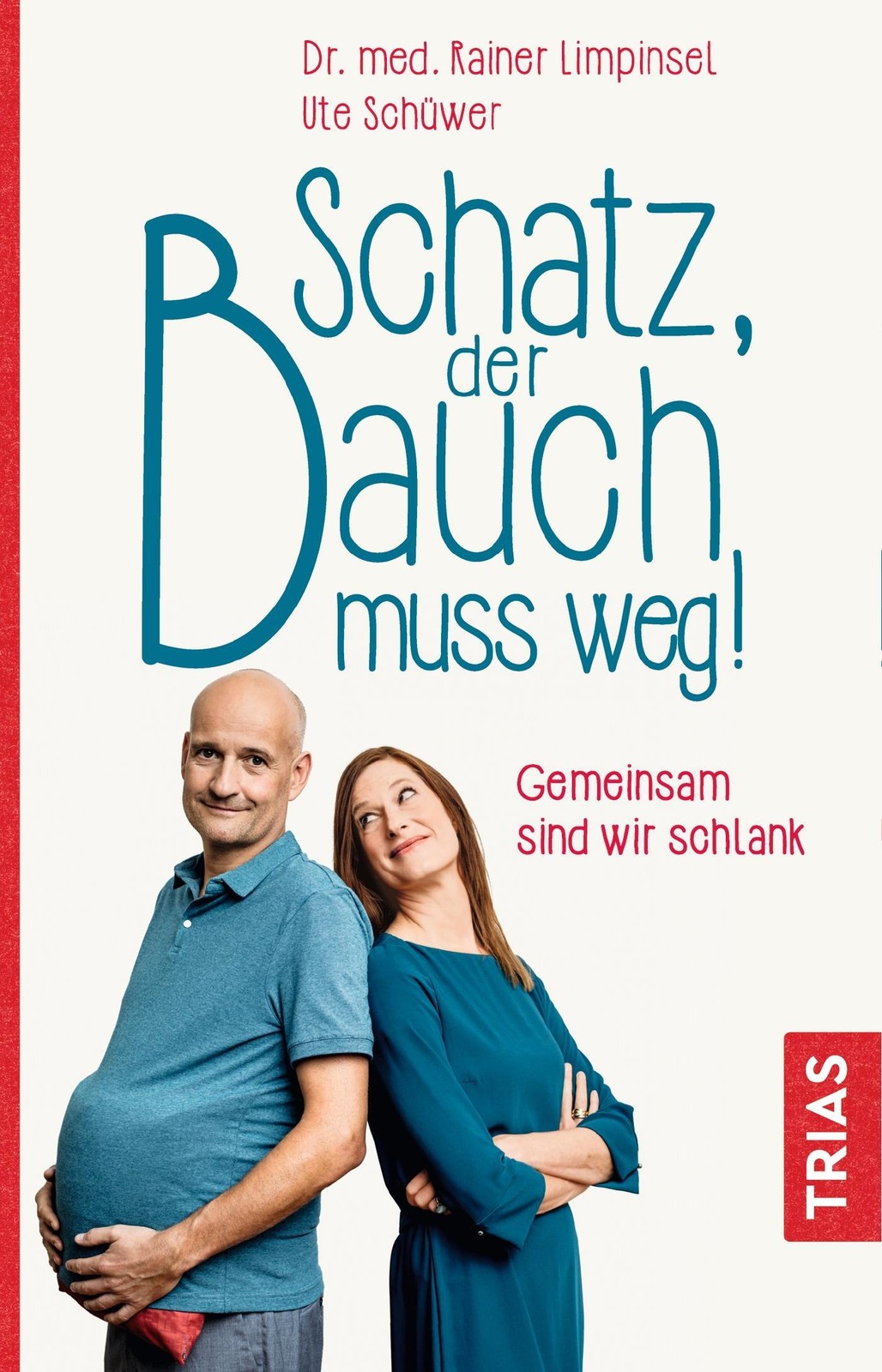 Schatz der Bauch muss weg 1 St Buch - Bild 2