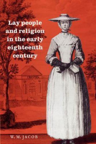 Lay People and Religion in the Early Eighteenth Century Jacob Paperback