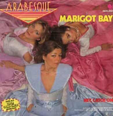 Arabesque Marigot bay (1980)  [7'' Single]