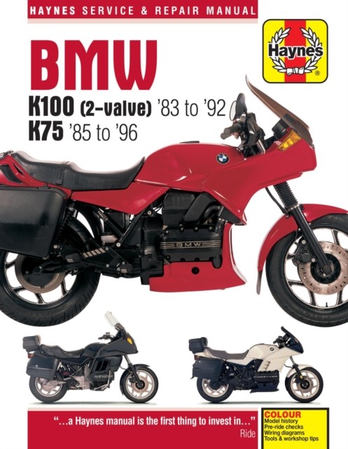 BMW K100 & 75 2-valve Models (83 - 96) Haynes by Haynes Publishing PAPERBACK