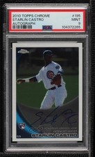 2010 Topps Chrome Rookie Auto Starlin Castro #195 PSA 9 MINT Auto 0e2x