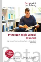 Lambert M. Surhone (U. A.) | Princeton High School (Illinois) | Taschenbuch