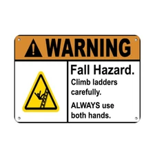 Horizontal Metal Sign Multiple Sizes Warning: Hazard Climb Ladders Carefully