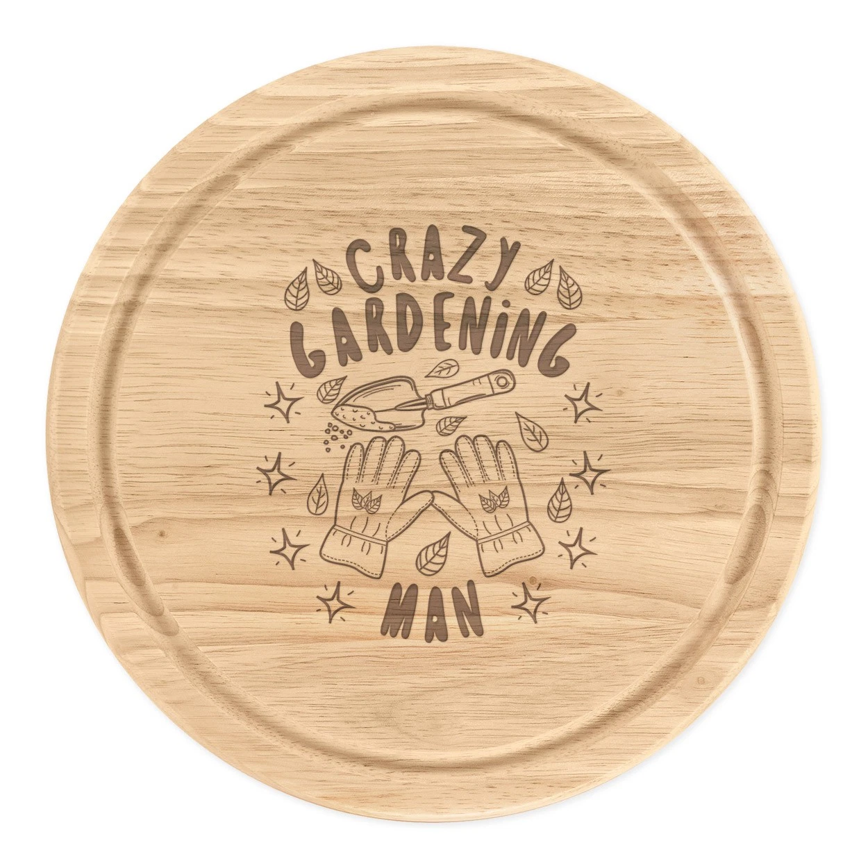 Crazy Gardening Man Stars Round Chopping Cheese Board Funny Dad Fathers Day