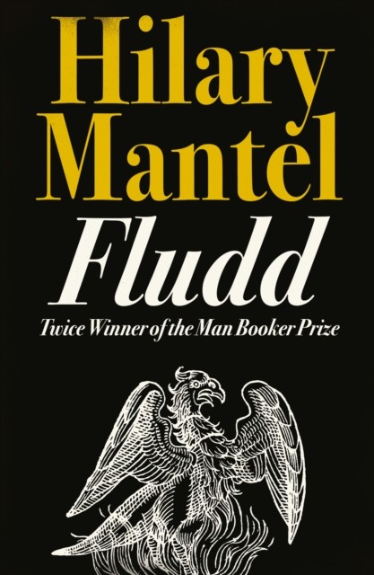 Fludd by Hilary Mantel (Paperback Book)