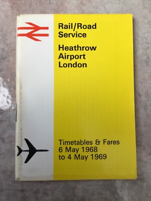 British Rail Pocket Timetable & Fares Rail/Road Heathrow Airport London 1968 sehr guter Zustand