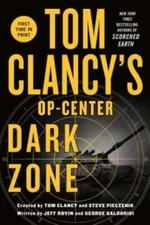 Tom Clancy's Op-Center: Dark Zone - Paperback By Galdorisi, George - VERY GOOD