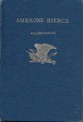 Ambrose Bierce, (Twayne's United States authors series. TUSAS 180)