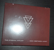 THE ETERNAL AFFLICT - And inbetween love ? - OVP - eingeschwei&szlig;t