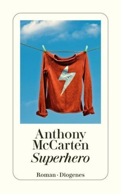 Anthony McCarten / Superhero /  9783257237337