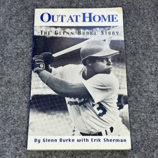 Out at Home: True Story of Glenn Burke Paper Back MLB, 1st Ed (1995) Baseball Pb