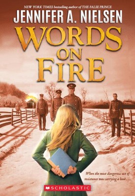 Words on Fire by Jennifer a Nielsen