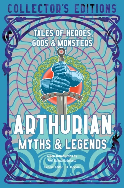 Arthurian Myths and Legends : Tales of Heroes, Gods and Monsters by Raluca ... - Image 5