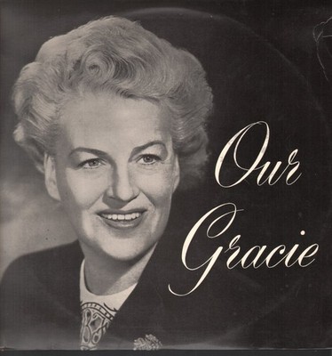 Gracie Fields Our Grace LP Vinyl UK World Record TP179