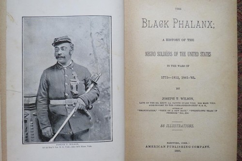 THE BLACK PHALANX - HISTORY OF NEGRO SOLDIERS OF THE UNITED STATES - CIVIL WAR - Picture 4 of 24