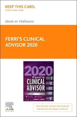 Ferri's Clinical Advisor 2020, Elsevier E-Book on Vitalsource (Retail Access Car