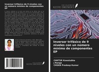 Chktsr Kowstubha (U. A.) | Inversor TrifáSico De 9 Niveles Con Un NúMero...