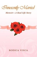 Rodica Vinca | Innocently Married | Taschenbuch | Englisch (2009) | Xlibris
