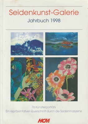 Seidenkunst-Galerie Jahrbuch 1998 