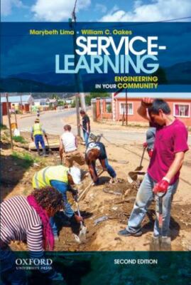Service-Learning: Engineering in Your Community by Lima, Marybeth, Oakes, Willi