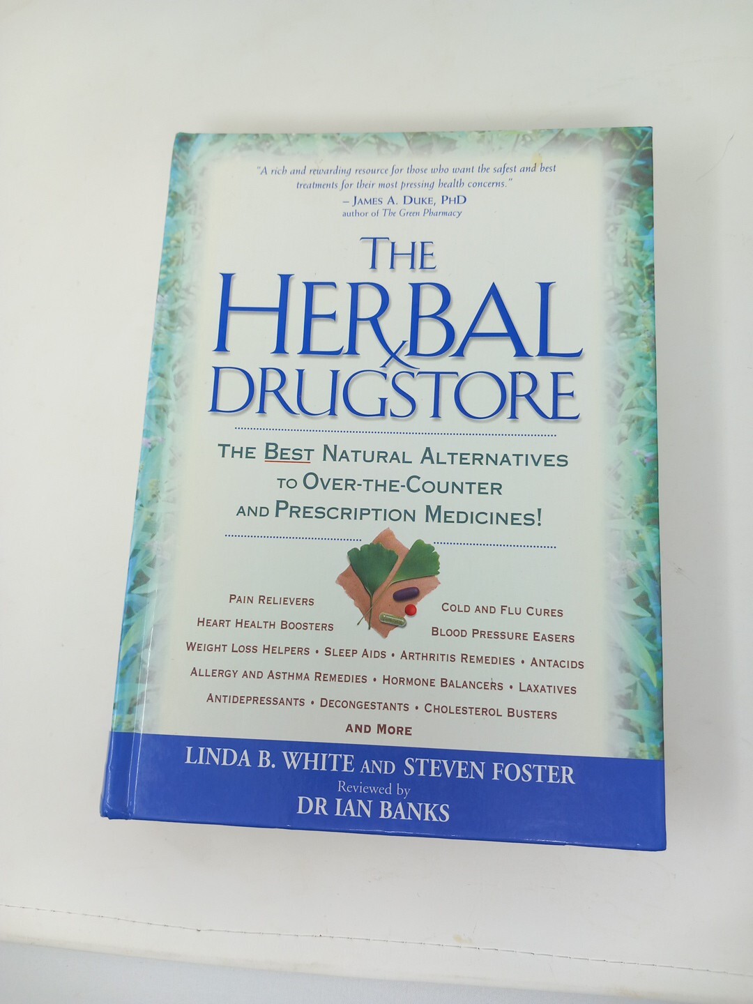 The Herbal Drugstore by Steven Foster Hardback Book The Cheap Fast Free