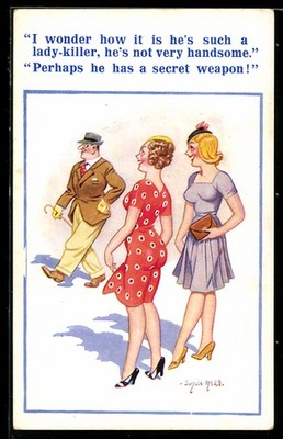Künstler-AK Donald McGill: I wonder how it is he´s such a lady-killer... 