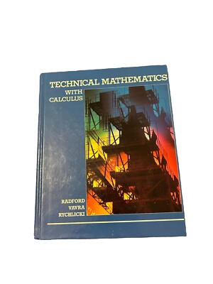 Technical Mathematics with Calculus by Radford Vavra Rychlicki Hardcover