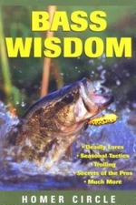 Bass Wisdom - 9781585740369, paperback, Homer Circle