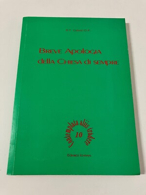KURZE ENTSCHULDIGUNG DER KIRCHE VON IMMER R. T. Calmel Verlag Ichthys 2007