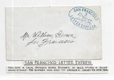 1865 San Francisco to San Francisco, Ca "San Francisco Letter Express" (HS1570)