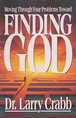 Finding God: Moving Through Your Pr..., Crabb, Lawrence