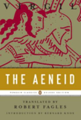 The Aeneid : Penguin Classics Deluxe Edition Paperback Virgil