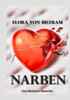 Narben Flora Von Bistram Taschenbuch 112 S. Deutsch 2017 BoD - Books on Demand