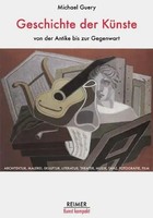 Michael Guery | Geschichte Der KüNste Von Der Antike Bis Zur Gegenwart | Buch