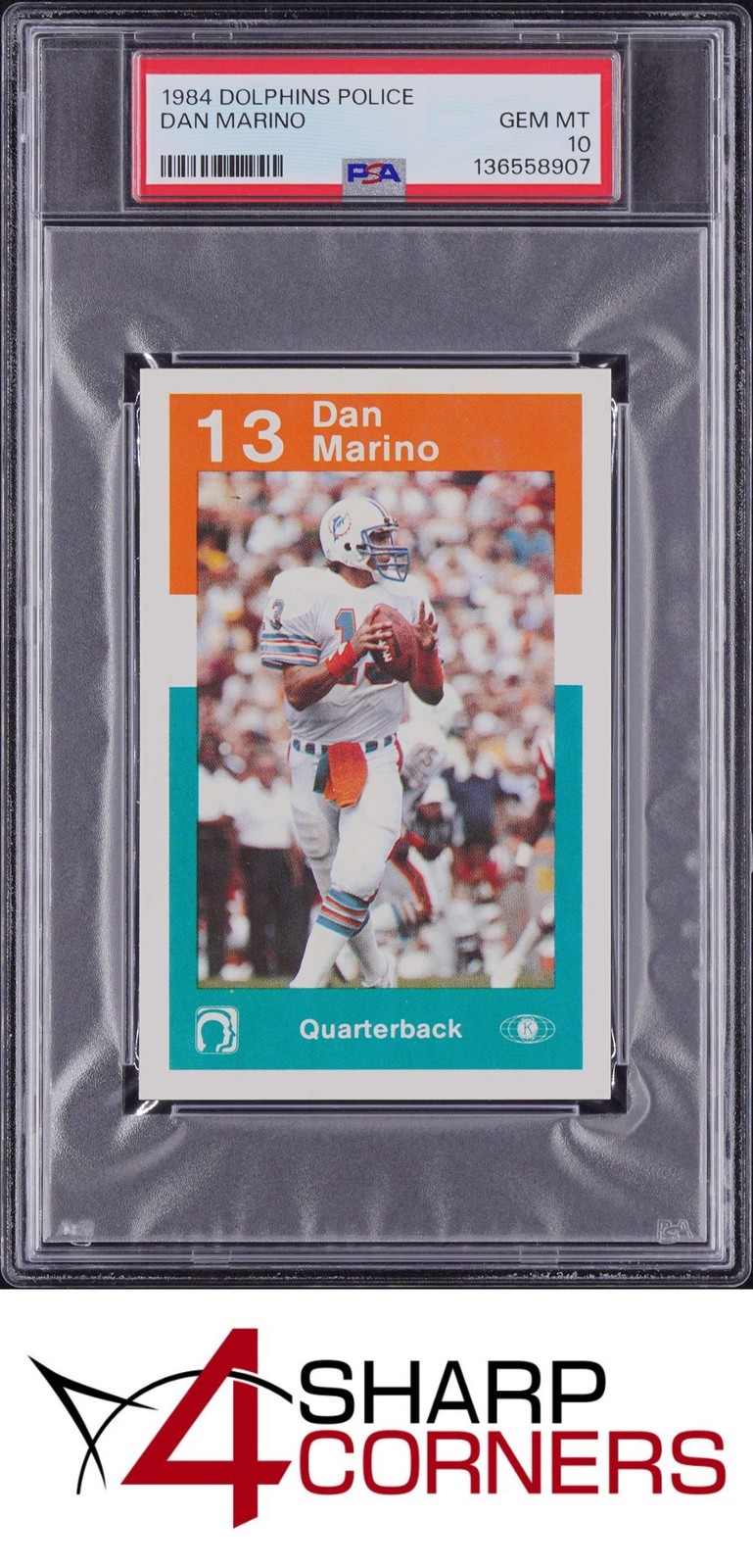 1984 DOLPHINS POLICE DAN MARINO RC HOF PSA 10