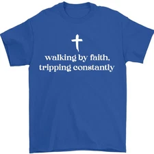 Walking By Faith Tripping Constantly Cross Christian Bible Unisex T-Shirt