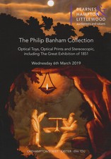 BANHAM COLLECTION optical toys, optical prints & stereoscopic AUCTION CATALOGUE 