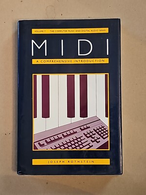 MIDI: A Comprehensive Introduction By Joseph Rothstein Hardcover FREE SHIPPING 